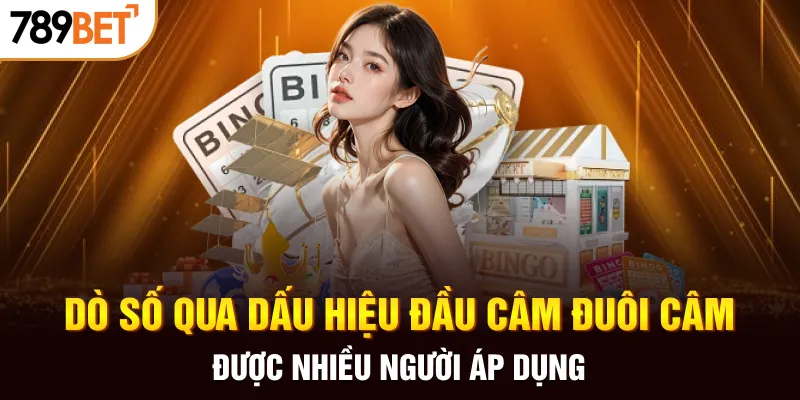 Dò số qua dấu hiệu đầu câm đuôi câm được nhiều người áp dụng