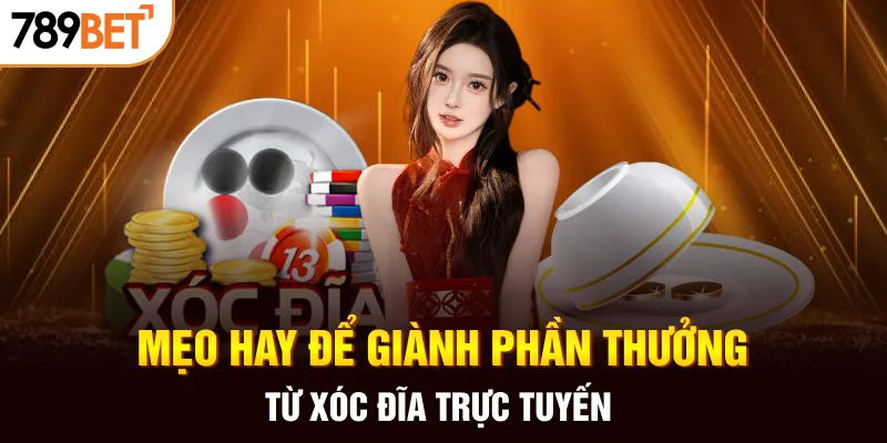 Các mẹo hay giúp tân binh chiến thắng trên bàn cược xóc đĩa online